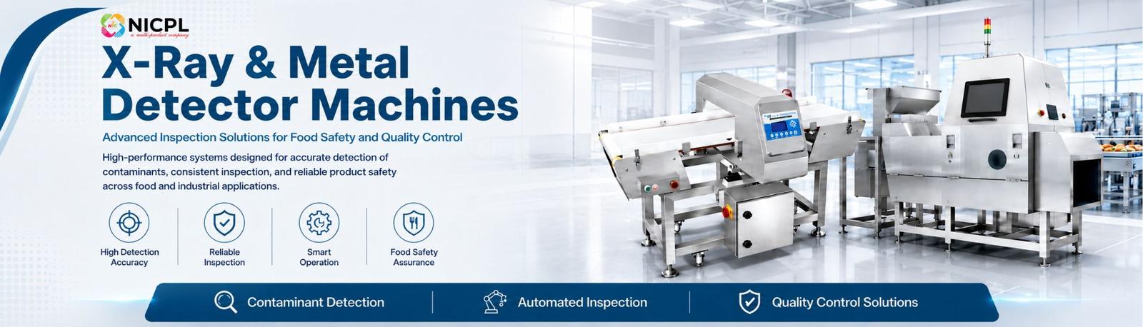 X-ray and metal detector machines for food safety